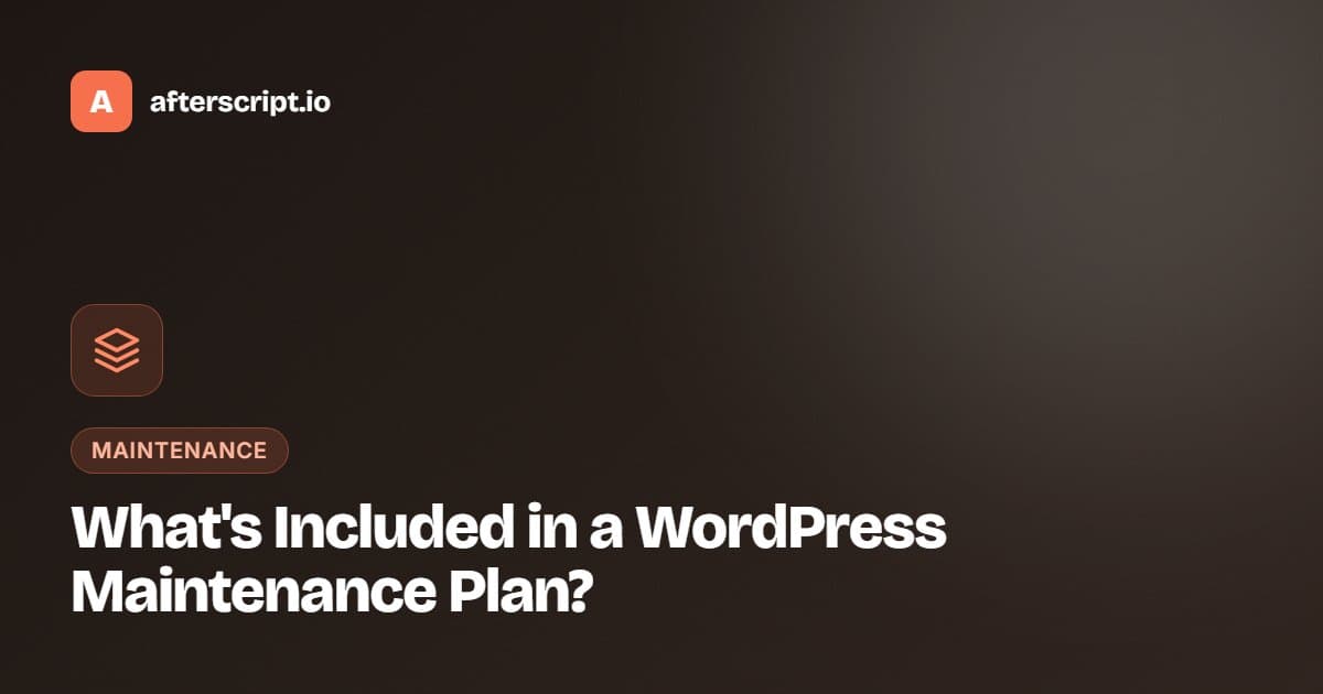 What's Included in a WordPress Maintenance Plan?